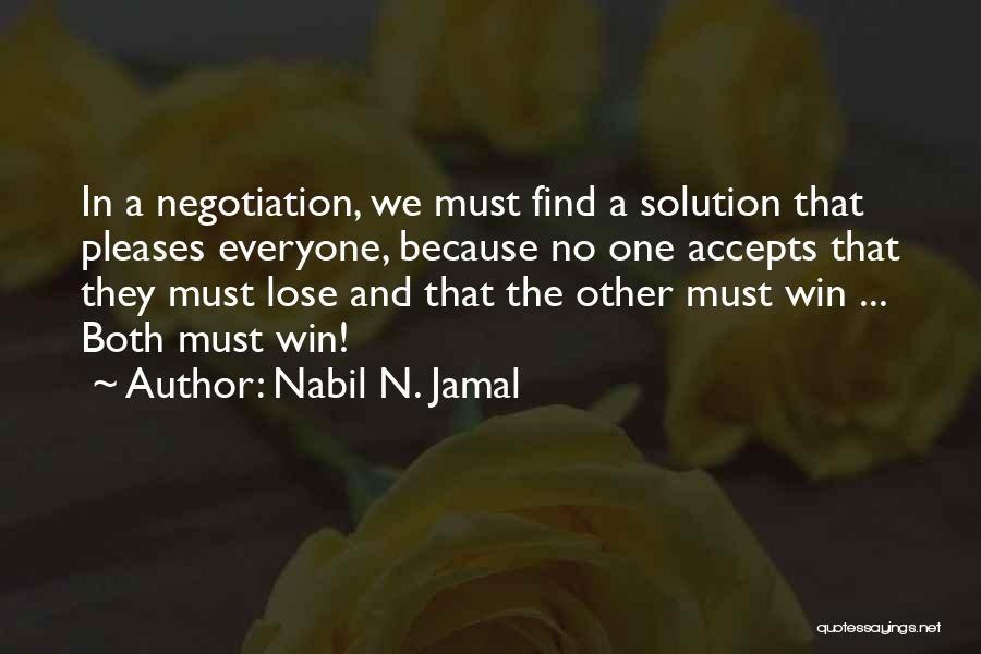 Find A Solution Quotes By Nabil N. Jamal