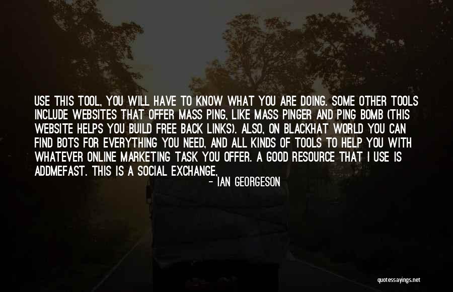 Find All Kinds Of Quotes By Ian Georgeson