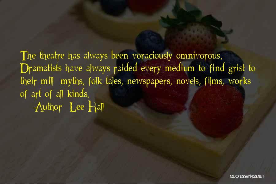 Find All Kinds Of Quotes By Lee Hall