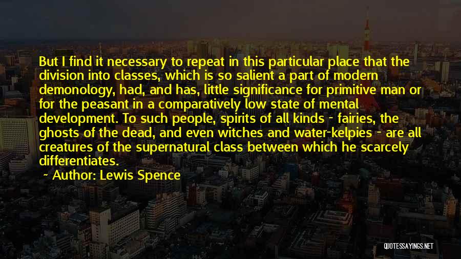 Find All Kinds Of Quotes By Lewis Spence