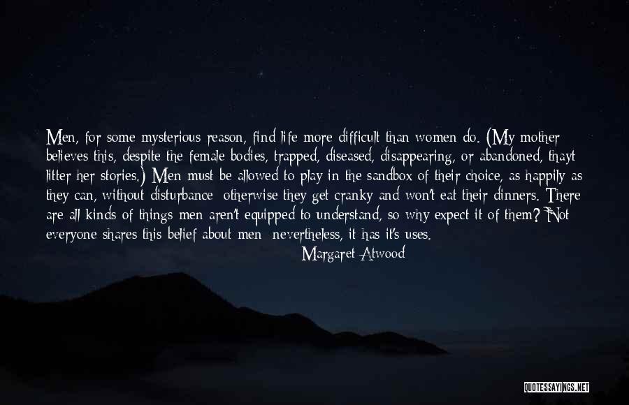 Find All Kinds Of Quotes By Margaret Atwood Find All Kinds Of Quotes By Margaret Atwood