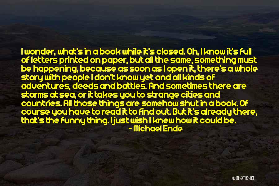 Find All Kinds Of Quotes By Michael Ende Find All Kinds Of Quotes By Michael Ende