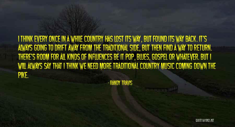 Find All Kinds Of Quotes By Randy Travis