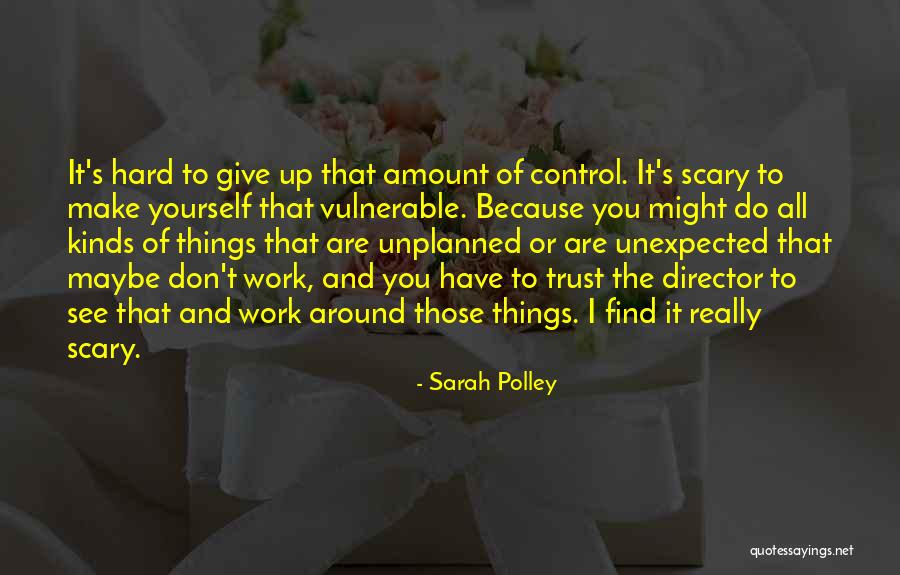Find All Kinds Of Quotes By Sarah Polley Find All Kinds Of Quotes By Sarah Polley