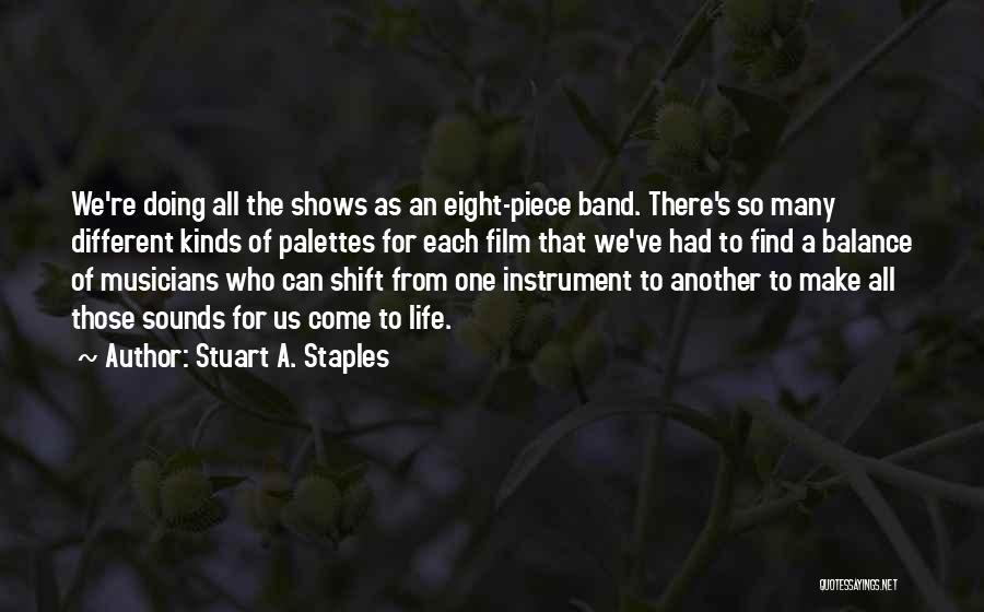 Find All Kinds Of Quotes By Stuart A. Staples
