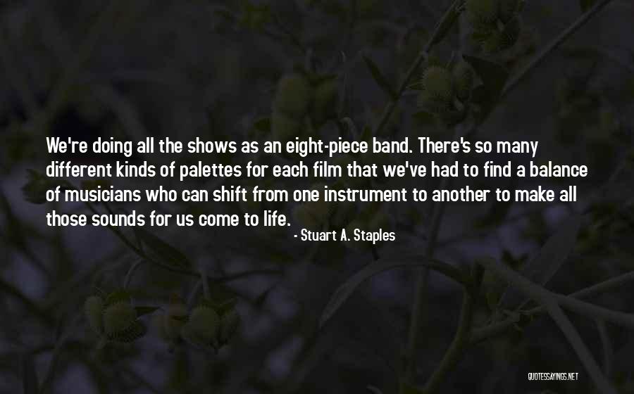 Find All Kinds Of Quotes By Stuart A. Staples