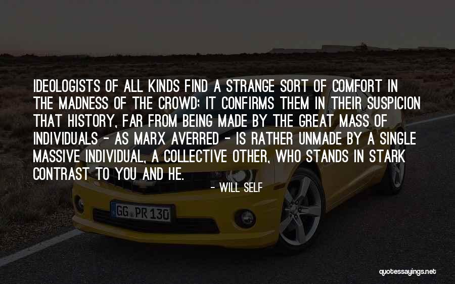 Find All Kinds Of Quotes By Will Self