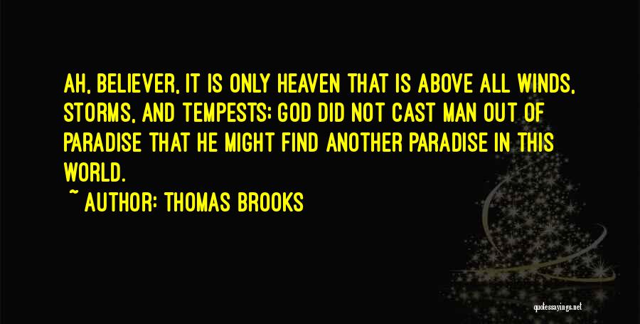 Find Another Man Quotes By Thomas Brooks