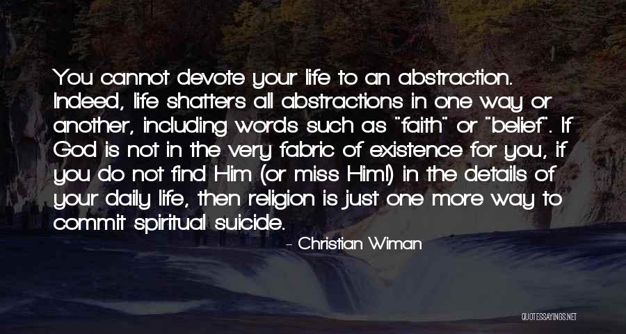 Find Another Way Quotes By Christian Wiman