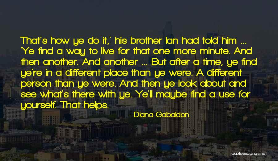 Find Another Way Quotes By Diana Gabaldon Find Another Way Quotes By Diana Gabaldon