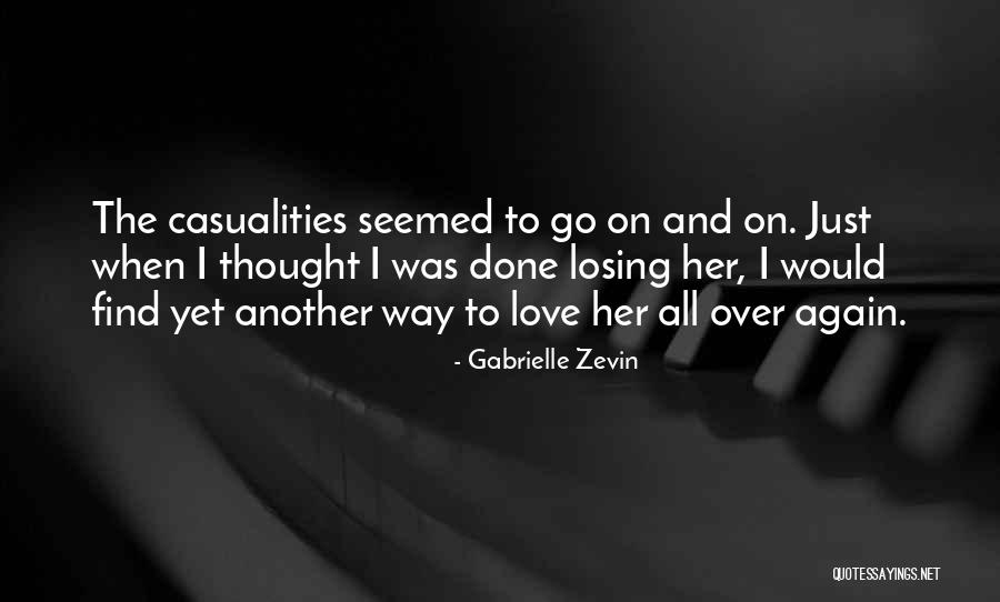 Find Another Way Quotes By Gabrielle Zevin