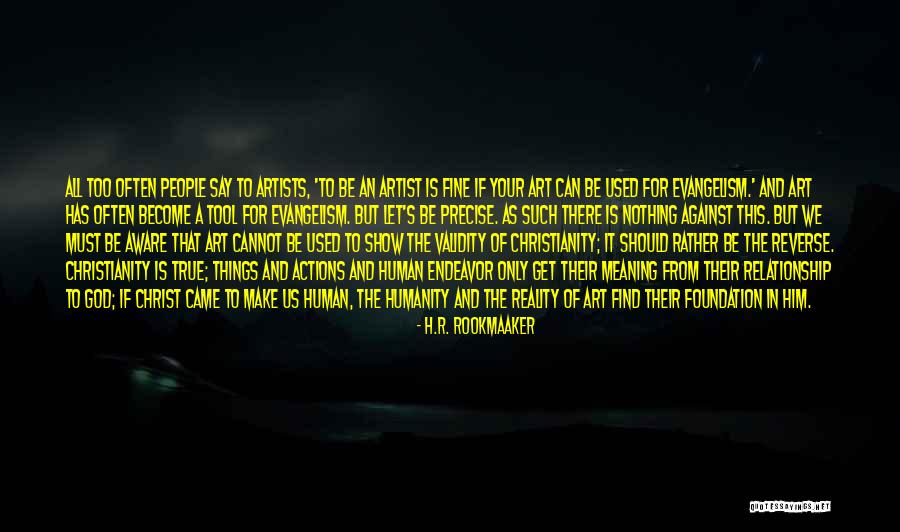 Find Another Way Quotes By H.R. Rookmaaker Find Another Way Quotes By H.R. Rookmaaker