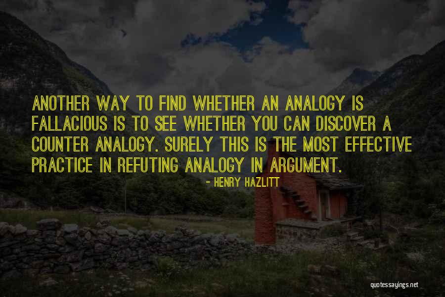 Find Another Way Quotes By Henry Hazlitt