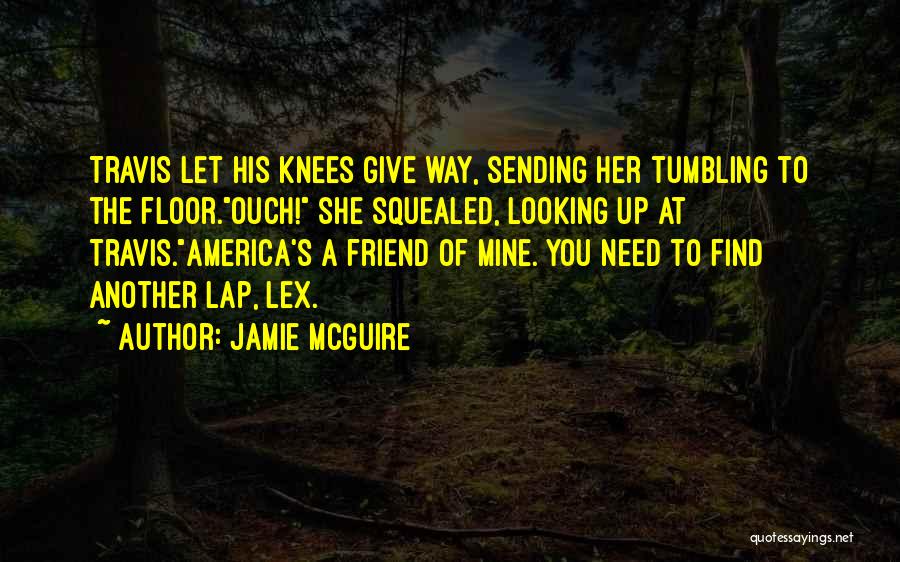 Find Another Way Quotes By Jamie McGuire