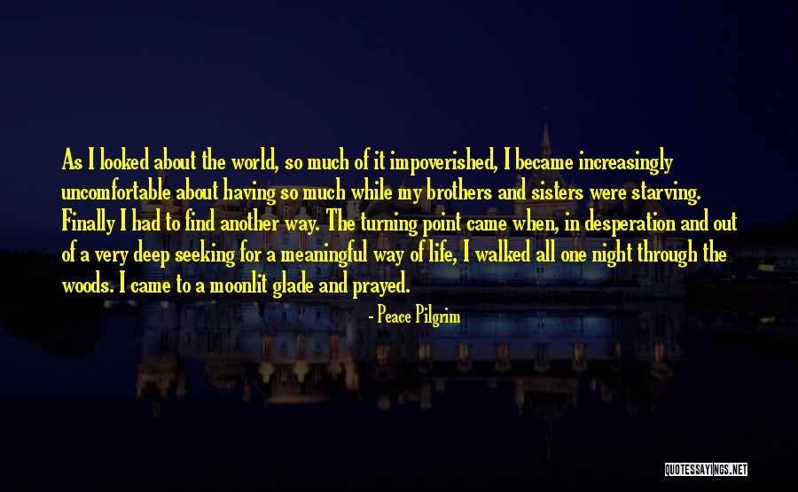 Find Another Way Quotes By Peace Pilgrim Find Another Way Quotes By Peace Pilgrim