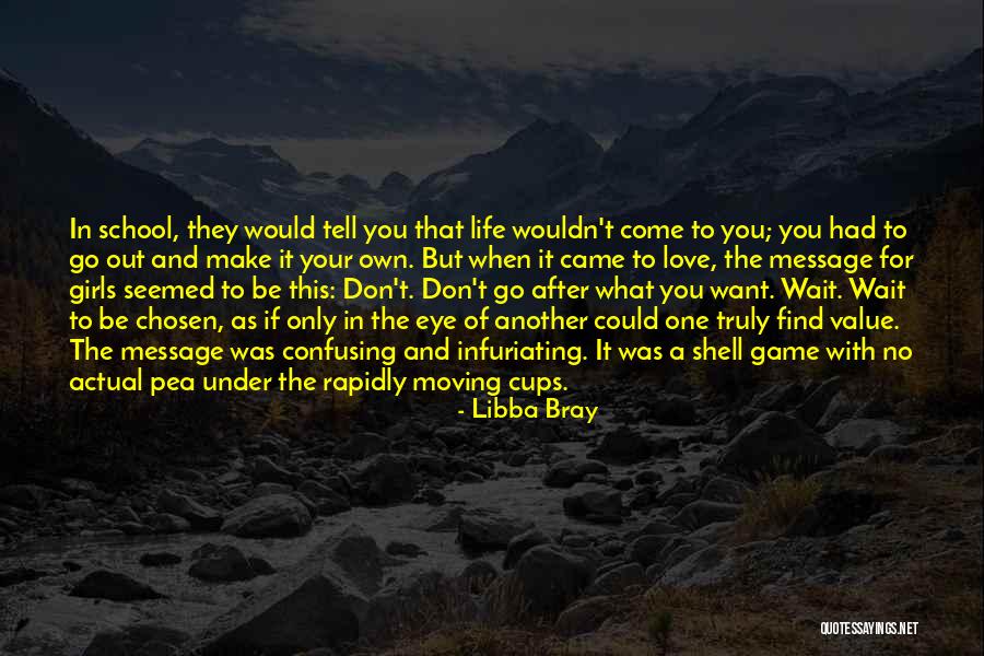 Find Another You Quotes By Libba Bray