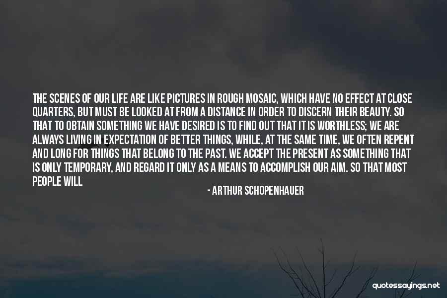 Find Beauty In Life Quotes By Arthur Schopenhauer