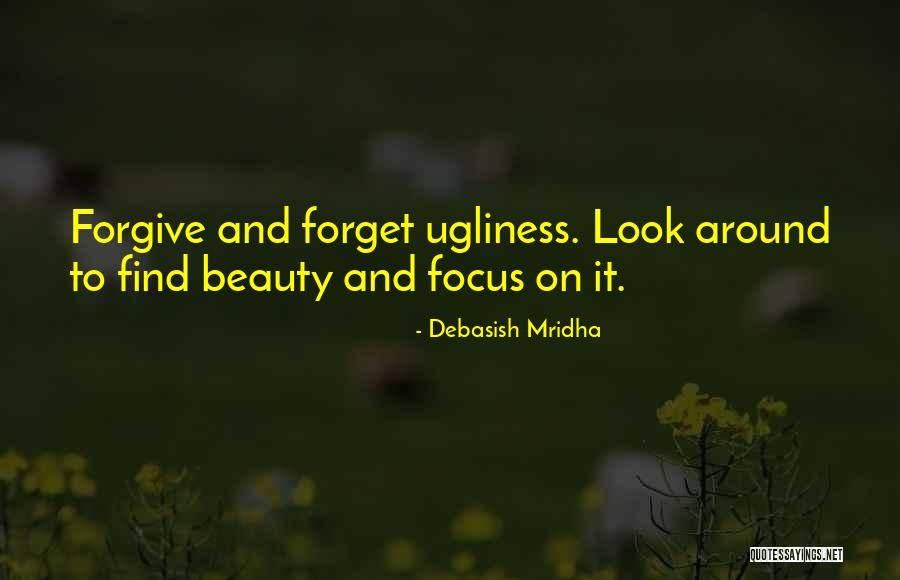 Find Beauty Quotes By Debasish Mridha