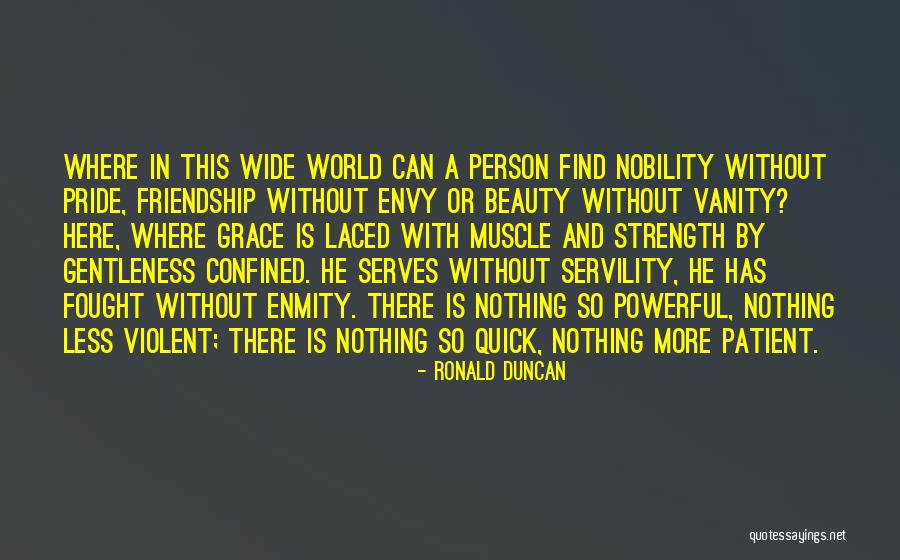 Find Beauty Quotes By Ronald Duncan Find Beauty Quotes By Ronald Duncan