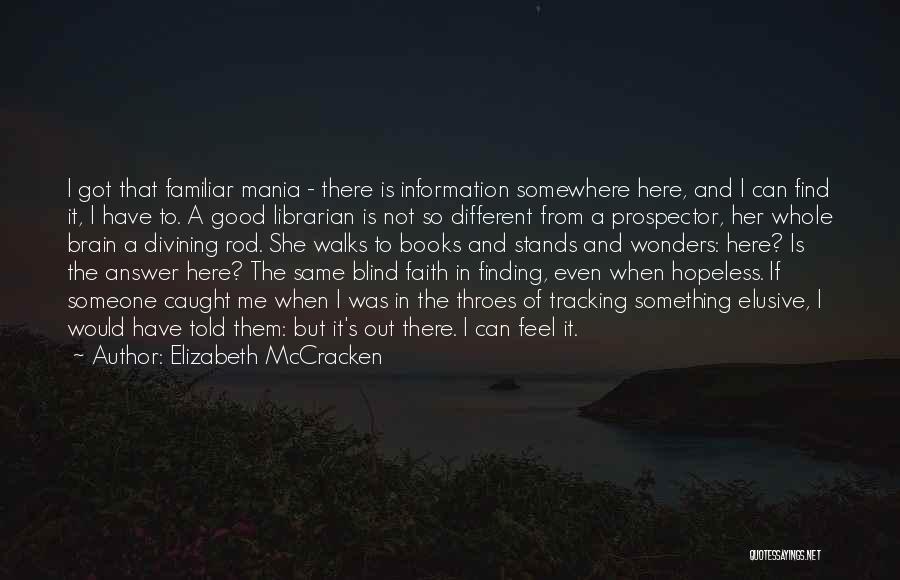 Find Books From Quotes By Elizabeth McCracken