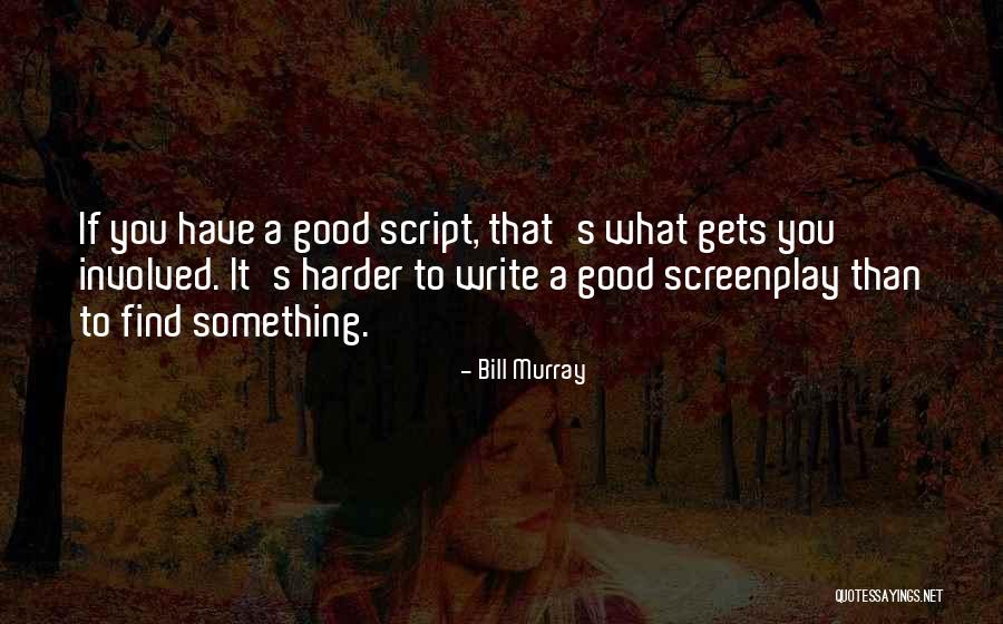 Find Good Quotes By Bill Murray Find Good Quotes By Bill Murray