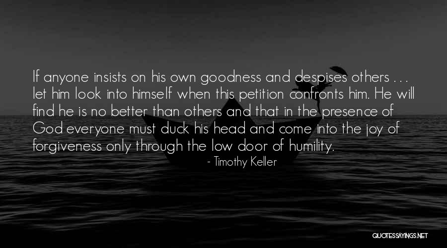 Find Goodness In Others Quotes By Timothy Keller Find Goodness In Others Quotes By Timothy Keller