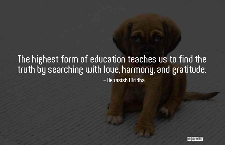 Find Gratitude Quotes By Debasish Mridha Find Gratitude Quotes By Debasish Mridha