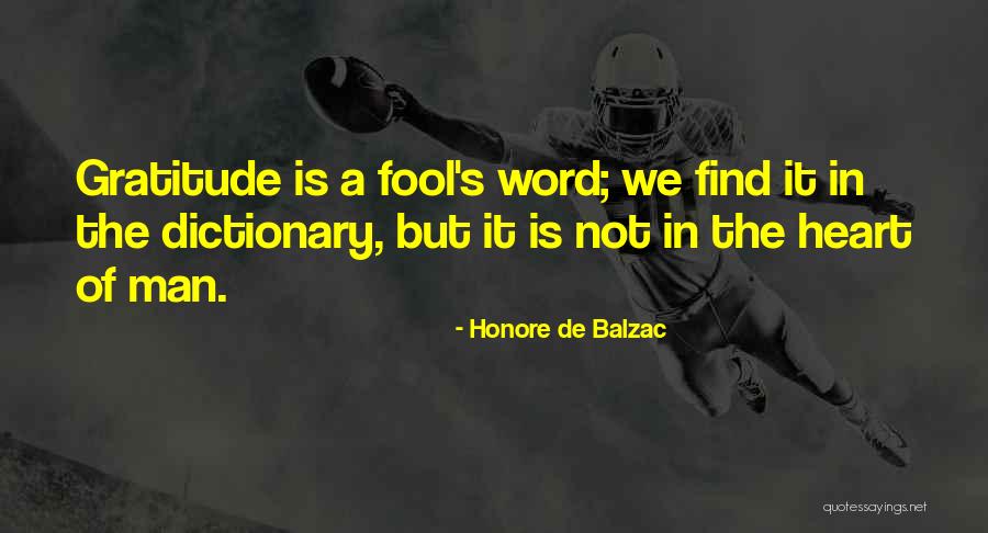 Find Gratitude Quotes By Honore De Balzac