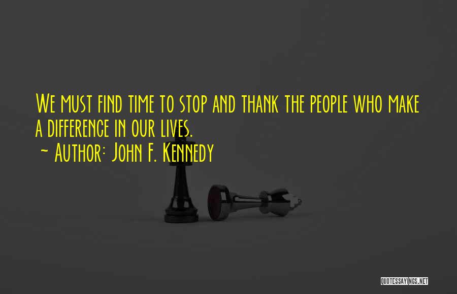 Find Gratitude Quotes By John F. Kennedy