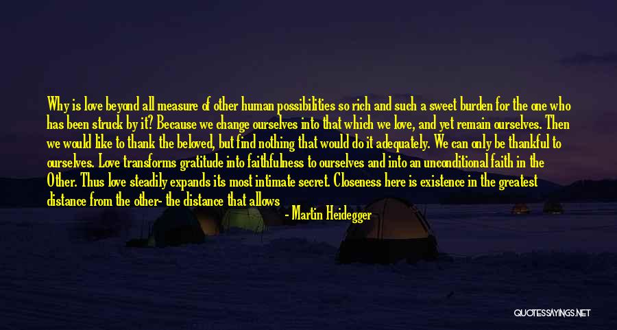 Find Gratitude Quotes By Martin Heidegger