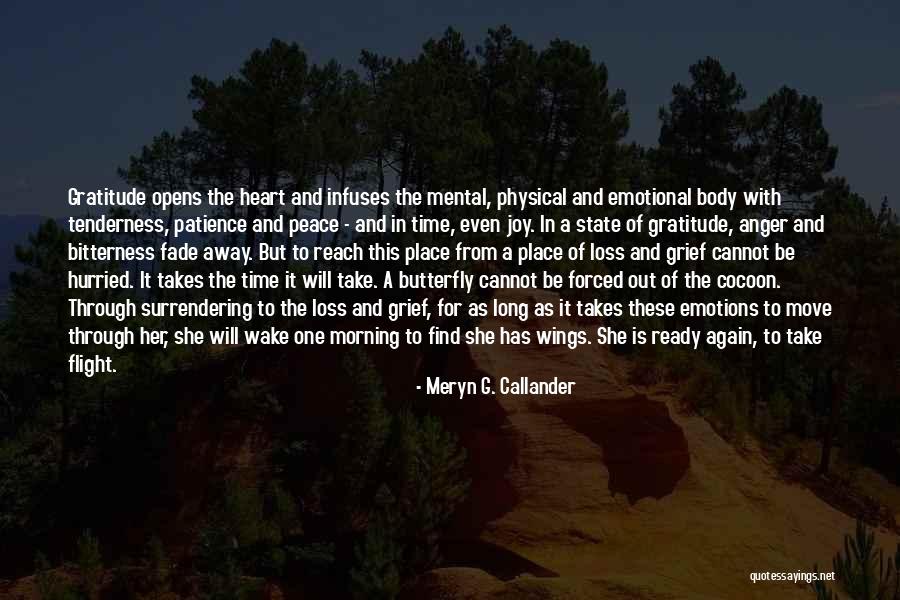 Find Gratitude Quotes By Meryn G. Callander