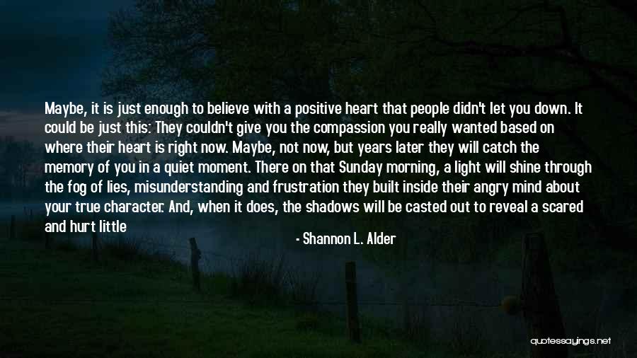 Find Gratitude Quotes By Shannon L. Alder Find Gratitude Quotes By Shannon L. Alder
