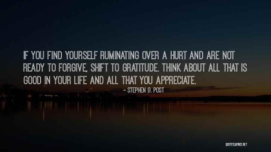 Find Gratitude Quotes By Stephen G. Post