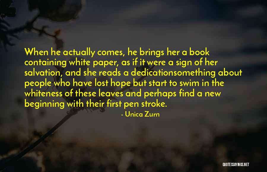 Find Her Book Quotes By Unica Zurn Find Her Book Quotes By Unica Zurn