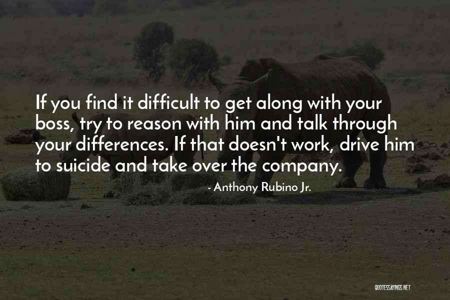 Find Her Differences Quotes By Anthony Rubino Jr. Find Her Differences Quotes By Anthony Rubino Jr.