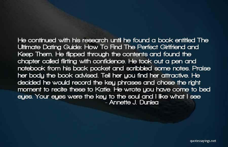 Find Her Keep Her Quotes By Annette J. Dunlea