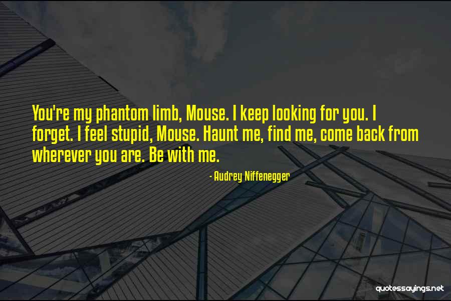 Find Her Keep Her Quotes By Audrey Niffenegger