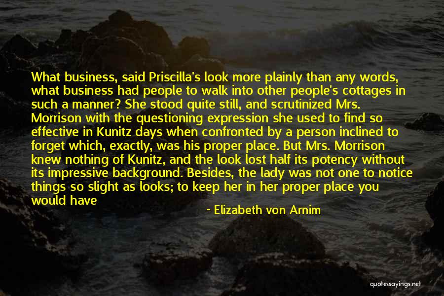 Find Her Keep Her Quotes By Elizabeth Von Arnim