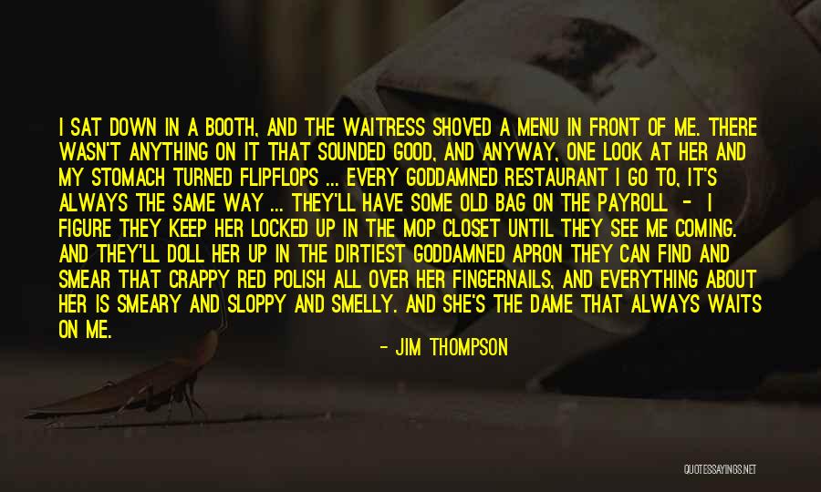 Find Her Keep Her Quotes By Jim Thompson