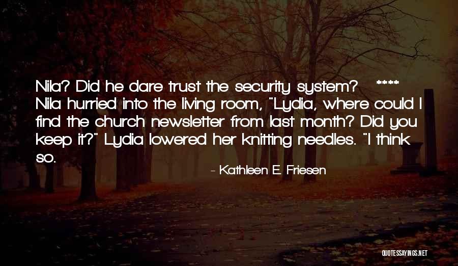 Find Her Keep Her Quotes By Kathleen E. Friesen