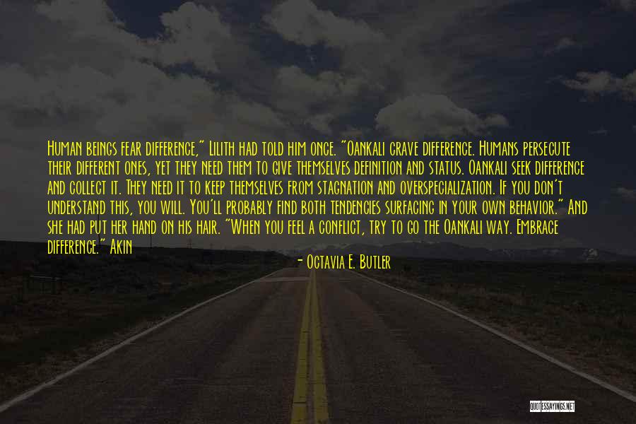 Find Her Keep Her Quotes By Octavia E. Butler