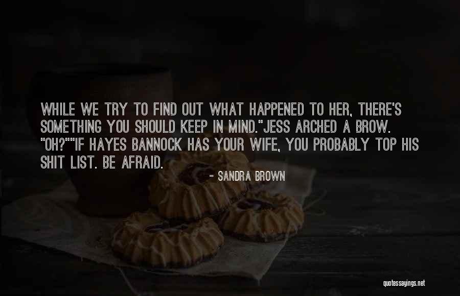 Find Her Keep Her Quotes By Sandra Brown