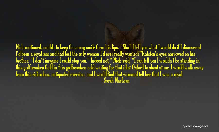 Find Her Keep Her Quotes By Sarah MacLean