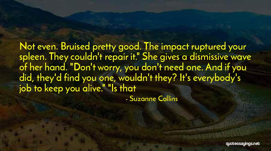 Find Her Keep Her Quotes By Suzanne Collins