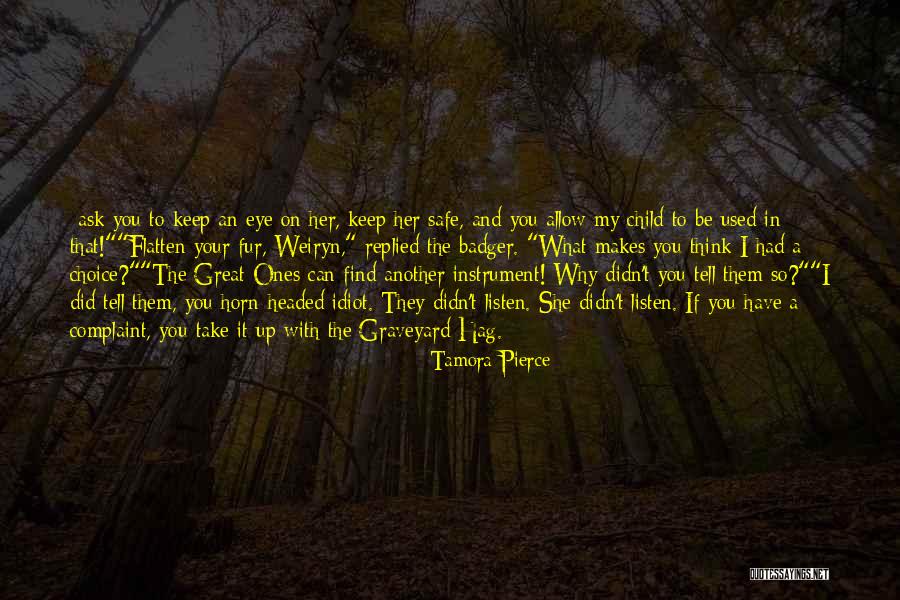 Find Her Keep Her Quotes By Tamora Pierce