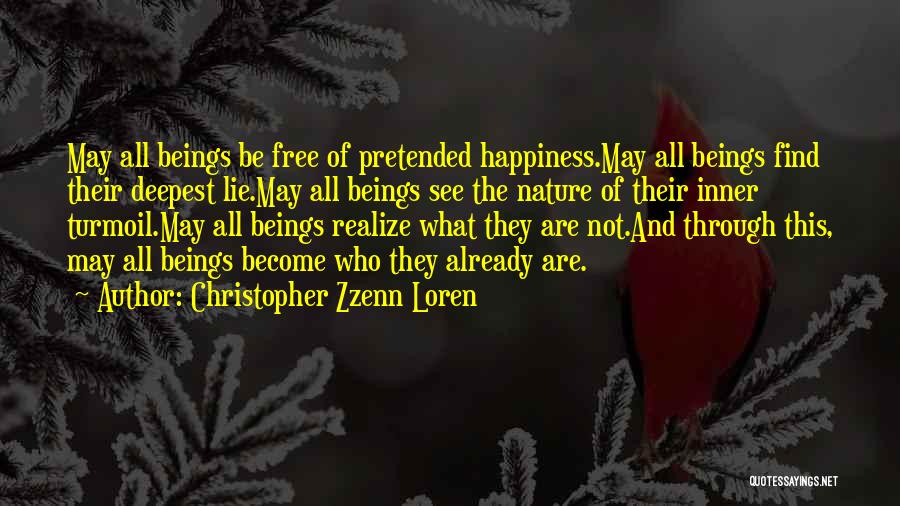 Find Inner Happiness Quotes By Christopher Zzenn Loren