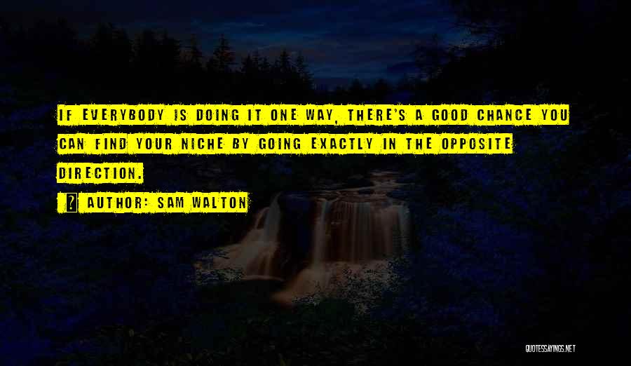Find It Quotes By Sam Walton