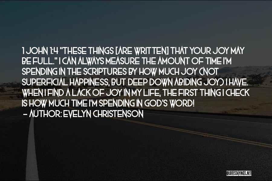 Find Joy In Your Life Quotes By Evelyn Christenson