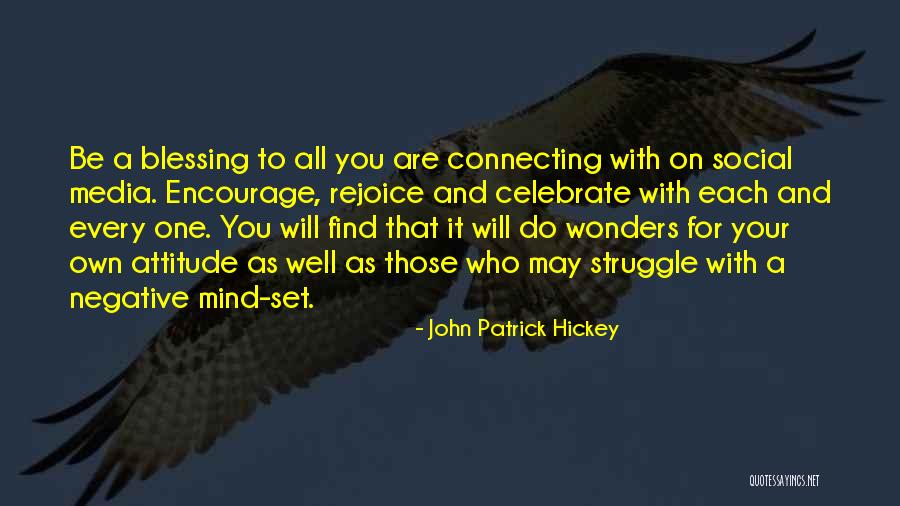 Find Kindness Quotes By John Patrick Hickey Find Kindness Quotes By John Patrick Hickey