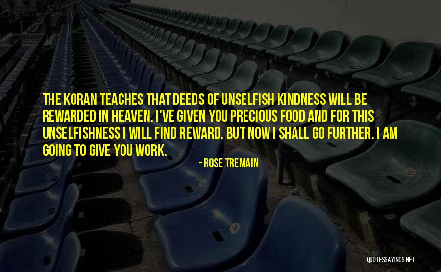 Find Kindness Quotes By Rose Tremain Find Kindness Quotes By Rose Tremain